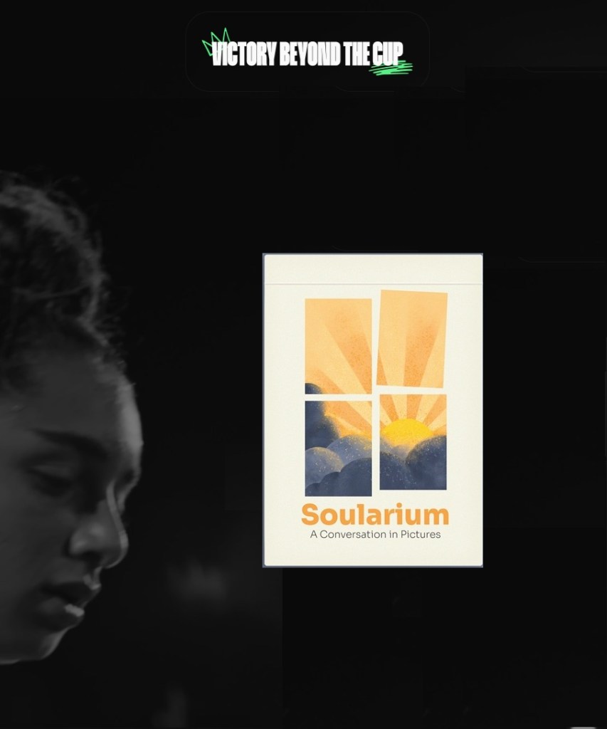 Victory Beyond the Cup SOULARIUM