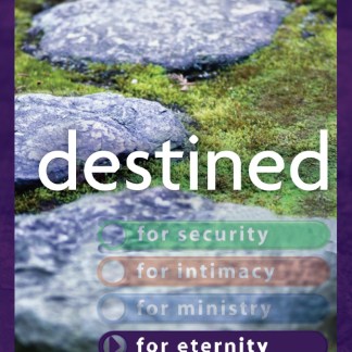 Destined for Eternity