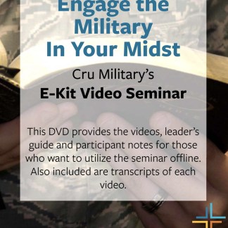 The E-Kit: Engage the Military In Your Midst