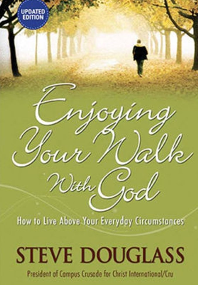 Enjoying Your Walk with God