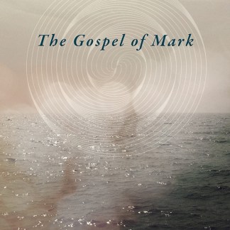 The Gospel of Mark