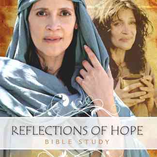 Reflections of Hope Study Guide