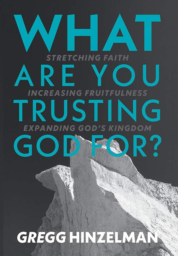 What are You Trusting God For?